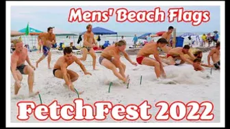 Fetch Fest 2022 - Men's Beach Flags Rounds 1-3