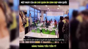 Một ngày của bà chủ quán ăn xinh đẹp Hàn Quốc, tiêu cả Tỷ hàng tháng | LT Review