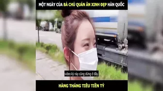 Một ngày của bà chủ quán ăn xinh đẹp Hàn Quốc, tiêu cả Tỷ hàng tháng | LT Review