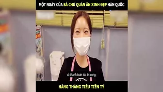 Một ngày của bà chủ quán ăn xinh đẹp Hàn Quốc, tiêu cả Tỷ hàng tháng | LT Review