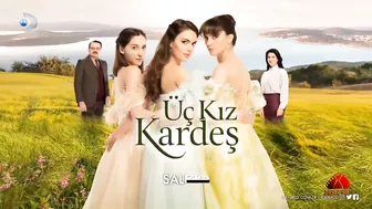 Üç Kız Kardeş 14. Bölüm Fragmanı