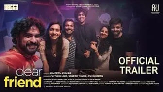 Dear Friend Movie Official Trailer | Tovino Thomas | Vineeth Kumar | Shyju Khalid