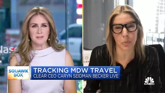 We're expecting 'incredibly strong' travel this summer, says Clear CEO Caryn Seidman-Becker