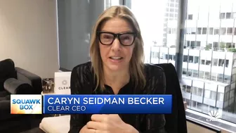 We're expecting 'incredibly strong' travel this summer, says Clear CEO Caryn Seidman-Becker