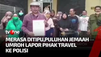 Puluhan Calon Jemaah Umroh Laporkan Pihak Travel Lantaran Merasa Ditipu | tvOne