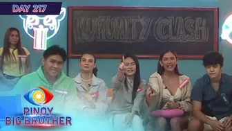 Day 217: Celebrity Housemates, wagi sa Kumunity Clash livestream | PBB Kumunity