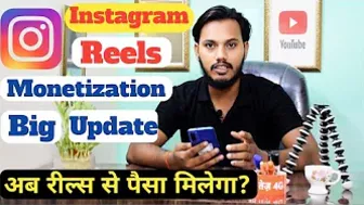 Instagram reels monetization big update 2022