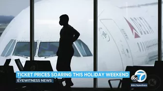 Airline passengers in SoCal paying skyrocketing airfares during Memorial Day travel | ABC7