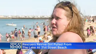 Rescuers revive girl pulled from Lake Michigan at 31st Street Beach