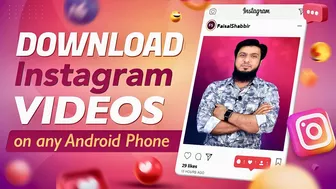 How To Download Instagram Videos On Android 2022