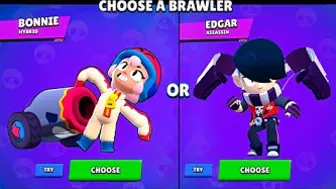 ✅Make Your Choice! Bonnie???? or Edgar????? [Brawl Stars]