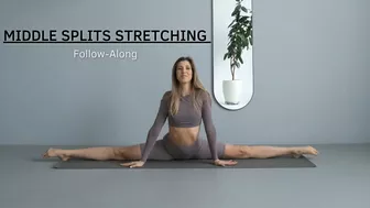 MIDDLE SPLITS STRETCHING FOLLOW ALONG