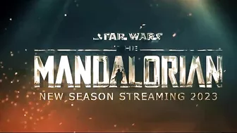 THE MANDALORIAN - Season 3 (2023) FIRST TRAILER | Disney+