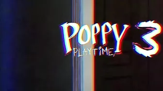 Poppy Playtime: Chapter 3 - OFFICIAL GAME TRAILER (2022)