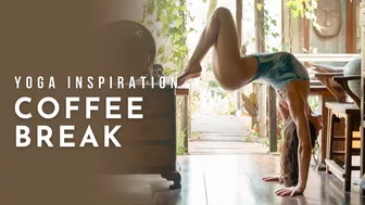 Yoga Inspiration: Coffee Break | Meghan Currie Yoga