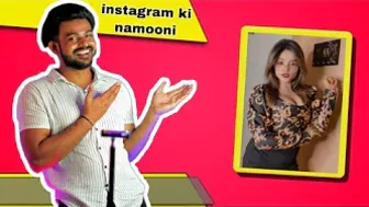 instagram ki namooni | monu ibraaheem