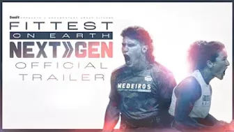 Fittest on Earth: Next Gen, Official Trailer