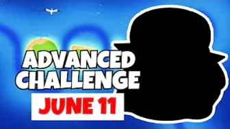 BTD6 Advanced Challenge | Just Pop 1 | June 11, 2022