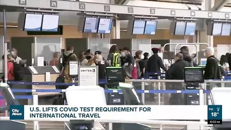 U.S. lifts COVID test requirement for international travel