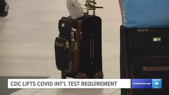 US lifts COVID-19 test requirement for international travel