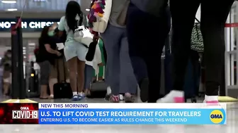 US lifts COVID testing requirement for international travel