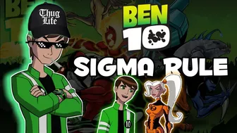 Ben 10 Sigma rule “HERO'S KI LIFE ” || Ben 10 Anime || #sigmarule