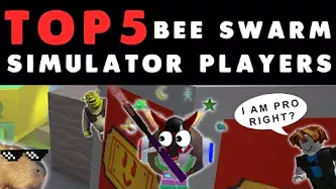 Top 5 Bee Swarm Simulator Players (Funny Moments) | Roblox