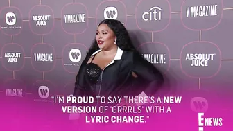 Lizzo Addresses BACKLASH to "Harmful" GRRRLS Lyric | E! News