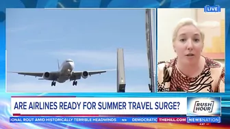 Are airlines ready for summer travel surge? | Rush Hour