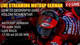 LIVE STREAMING MOTOGP HARI INI 19 JUNI 2022