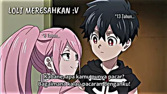 MOMENT KETIKA ADEK TEMEN LU SUKA SAMA LU???????? | JEDAG JEDUG ANIME????