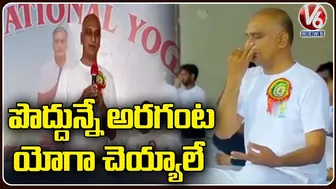 Minister Harish Rao Performs Yoga On The Occasion Of International Yoga Day | V6 News