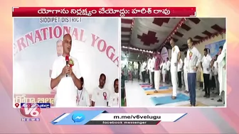 Minister Harish Rao Performs Yoga On The Occasion Of International Yoga Day | V6 News