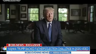 Ivanka Trump backed father's election challenge in 2020 video