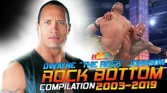 WWE DWAYNE "THE ROCK" JOHNSON ROCK BOTTOM COMPILATION 2003-2019|| BY ACKNOWLEDGE ME