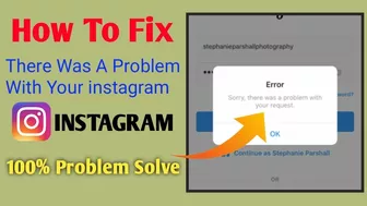 Fix sorry there was a problem with your request instagram problem | instagram login problem solve