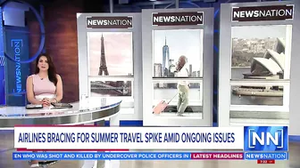 Airlines bracing for travel spike amid growing problems | NewsNation Prime