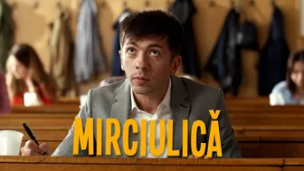 MIRCIULICĂ - TRAILER OFICIAL