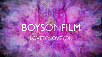 BOYS ON FILM 22: LOVE TO LOVE YOU - Teaser Trailer