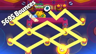 5695 Bounces! Most Bounces Possible In BrawlStars