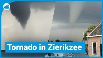 Indrukwekkende beelden van tornado in Zierikzee!