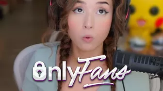 Pokimane talking about her OnlyFans