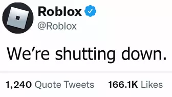 Roblox is Shutting Down..