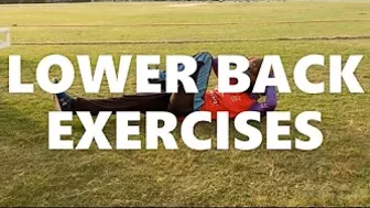 Lower Back Exercises | Stretching & Strengthening