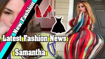 Samantha ... II ???? New fashion ideas and tips and models for large sizes 2022