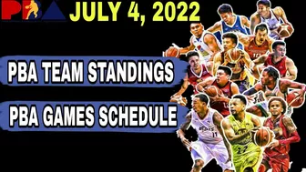 PBA STANDINGS TODAY AS OF JULY 4, 2022 | PBA GAMES SCHEDULE UPCOMING | PBA SCHEDULE TODAY | PBA