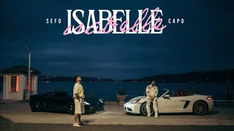 Sefo, Capo - ISABELLE (Official Video)