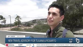 New travel advisory for Tijuana and Rosarito