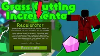 Recelerator Guide - Grass Cutting Incremental ROBLOX