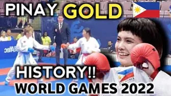 PINAY GOLD sa World Games 2022 Gumawa ng History!! | Kumite event